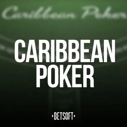 Caribbean Poker logo – Table Games by Betsoft Gaming at Istana Casino
